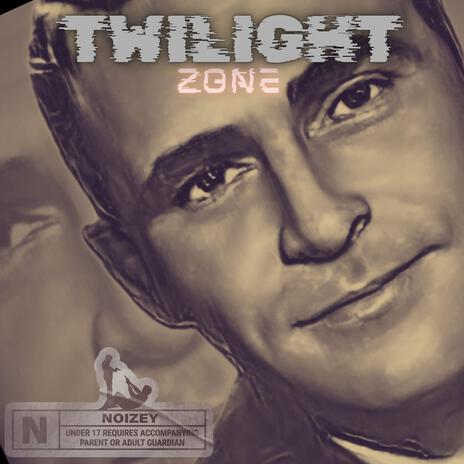 Twilight Zone ft. Coach Parsells, Brogawd, Nosym & Blizz from Juice | Boomplay Music