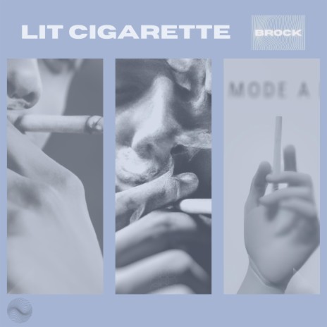 lit cigarette | Boomplay Music