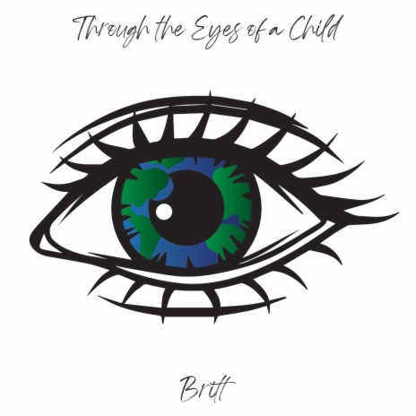 Through the Eyes of a Child