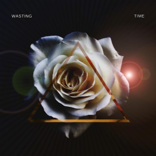 Wasting Time lyrics | Boomplay Music