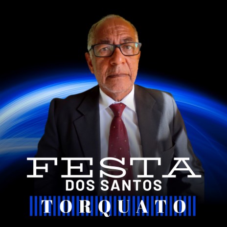 Festa dos Santos | Boomplay Music