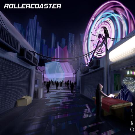 ROLLERCOASTER | Boomplay Music