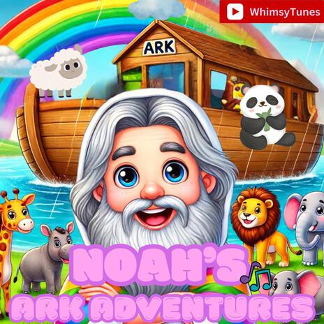 Noah's Ark Adventure | Boomplay Music