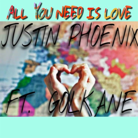 All You Need Is Love ft. Golkane | Boomplay Music