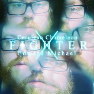 Fighter (Cerulean Chameleon Remix)