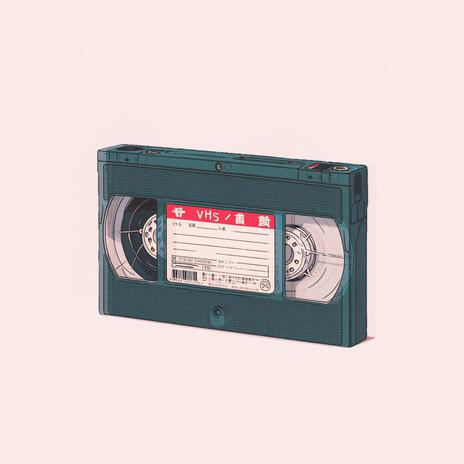 VHS nostalgia | Boomplay Music