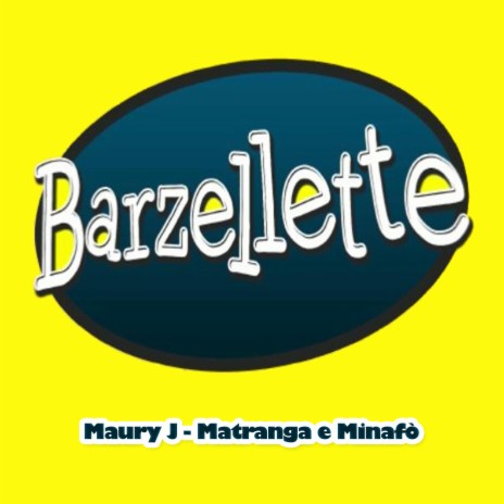 Barzellette (Sigla Ufficiale) ft. Matranga e Minafò