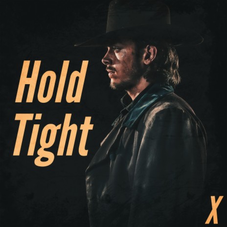 Hold Tight | Boomplay Music
