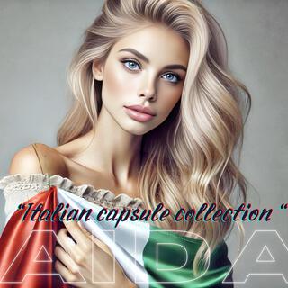 Italian Capsule Collection