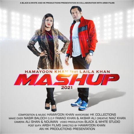 Mashup 2021 - Allai Kana - Nain Nasheele - Hamayoon Khan Feat Laila Khan ft. Laila Khan | Boomplay Music