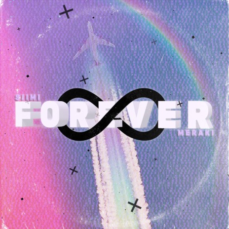Forever ft. Meraki | Boomplay Music