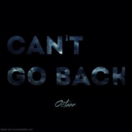 Can't Go Back (Clean) | Boomplay Music