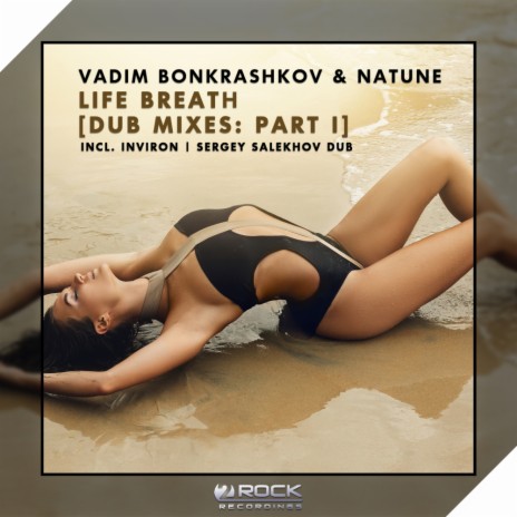 Life Breath (Sergey Salekhov Dub) ft. Natune | Boomplay Music