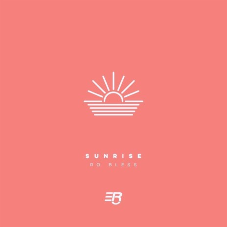 Sunrise | Boomplay Music