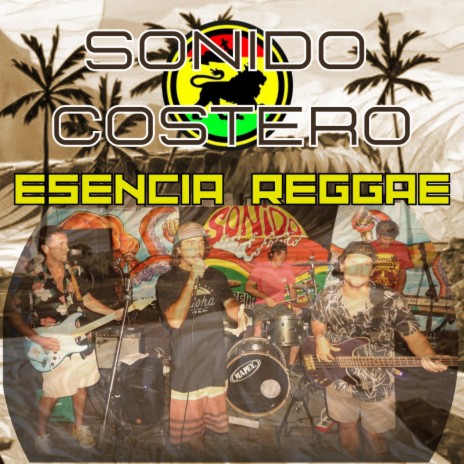 Esencia Reggae Sonido Costero ft. Sonido Costero | Boomplay Music