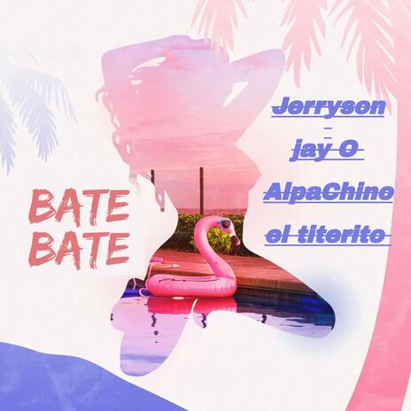 Bate y Bate (Radio Edit) | Boomplay Music