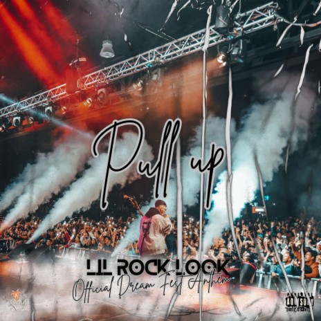 Pull Up (Dream Fest Anthem) | Boomplay Music