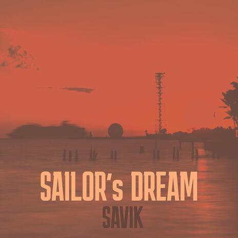 sailor's dream | Boomplay Music