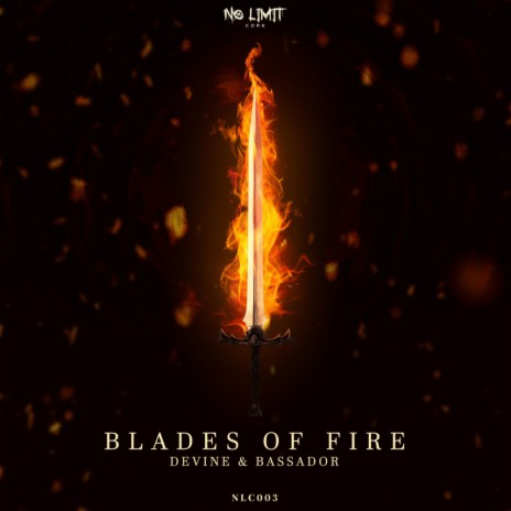 Blades of Fire ft. Bassador | Boomplay Music