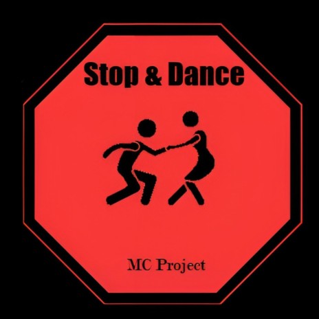 Stop & Dance | Boomplay Music