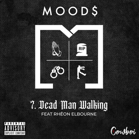 Dead Man Walking ft. Cowboi
