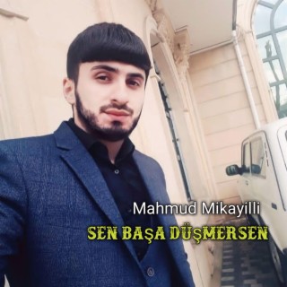 Sen Başa Düşmersen