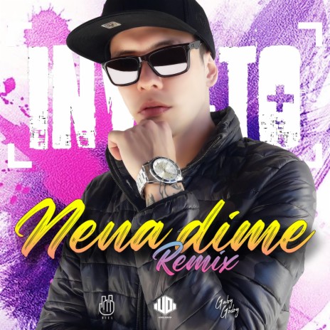 Nena Dime (Remix) | Boomplay Music