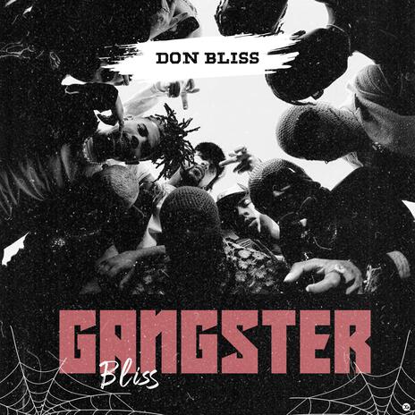 Gangster Bliss | Boomplay Music