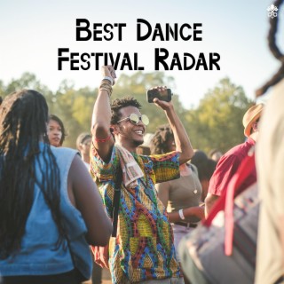 Best Dance Festival Radar