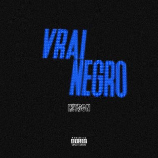 VRAI NEGRO lyrics | Boomplay Music