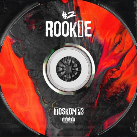 ROOKIE 2 | Boomplay Music