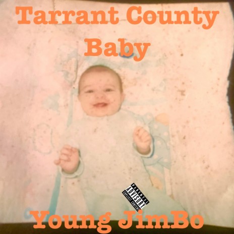 Tarrant County Baby | Boomplay Music