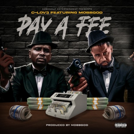 Pay a Fee ft. Mobbgod