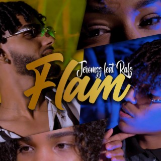 Flam ft. R4fz lyrics | Boomplay Music