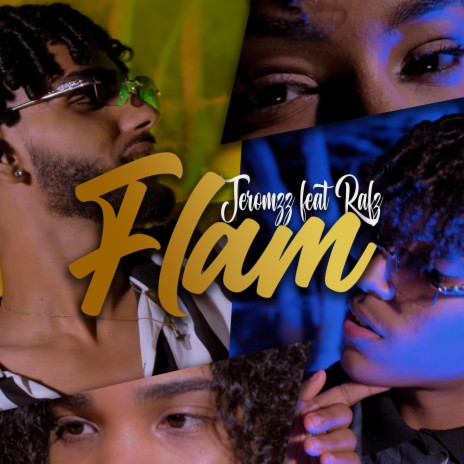 Flam ft. R4fz | Boomplay Music