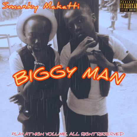 Biggy Man | Boomplay Music