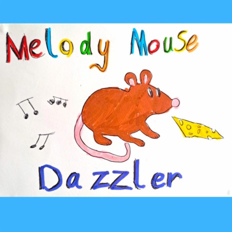 Melody Mouse | Boomplay Music