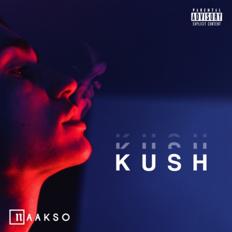 Kush | Boomplay Music