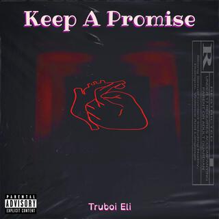 Keep A Promise