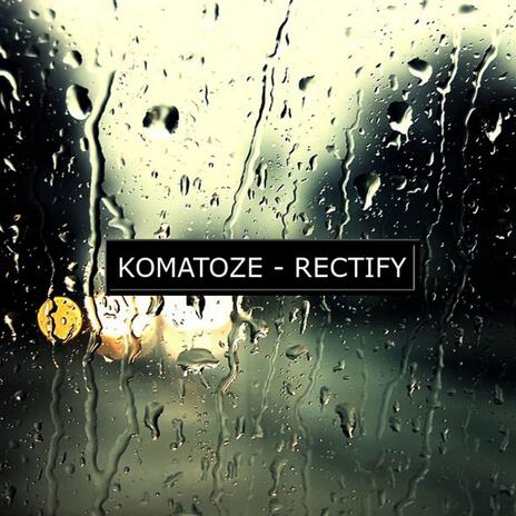 Rectify | Boomplay Music