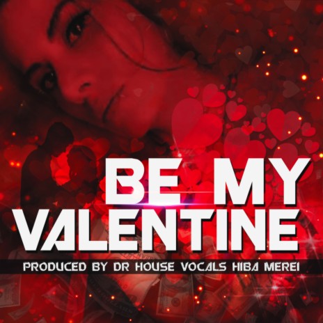 Be My Valentine (Original Mix) | Boomplay Music