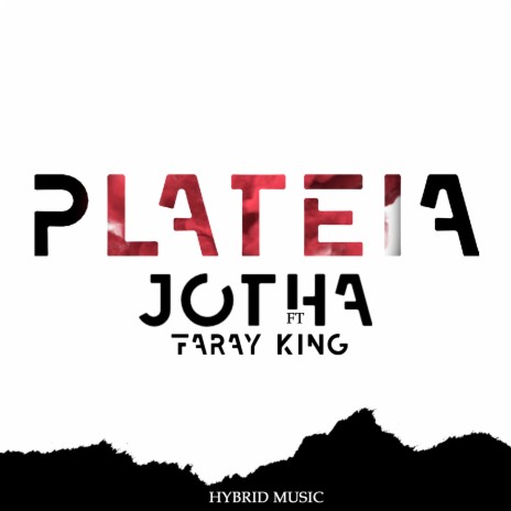 Plateia ft. Faray King | Boomplay Music