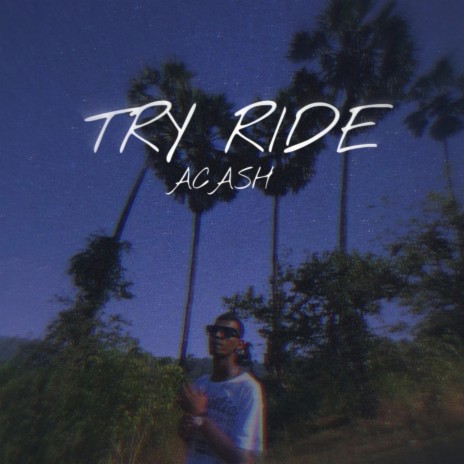 TRY RIDE