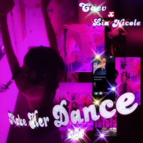 Make Her Dance ft. Lia Nicole | Boomplay Music