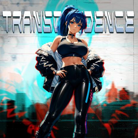 TRANSCENDENCE | Boomplay Music