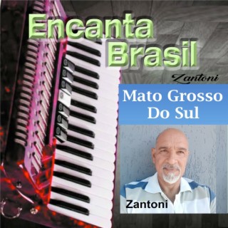 Mato Grosso do Sul, Encanta Brasil