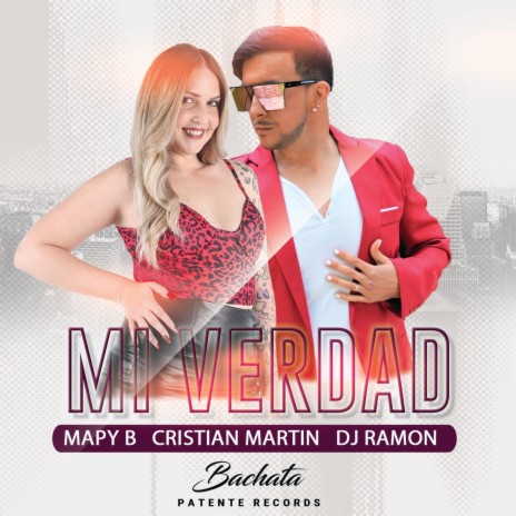 MI VERDAD (Bachata) ft. DJ Ramon & Mapy B | Boomplay Music