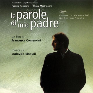 Le Parole Di Mio Padre (Original Motion Picture Soundtrack)