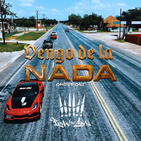 Vengo De La Nada | Boomplay Music