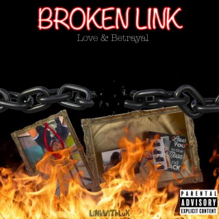 Broken Link ft. uKnoWho lyrics | Boomplay Music
